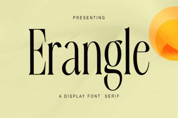 Erangle Serif Font for Digital Branding