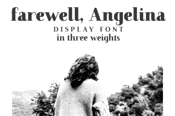 Farewell Angelina: A Serif Font Review for Elegant Branding