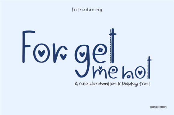 Forget Me Not: A Handwritten Font for Memorable Branding