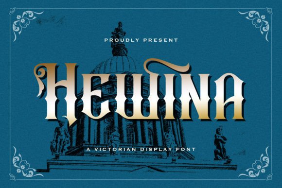 Hewina: A Victorian Blackletter Font for Elegant Branding