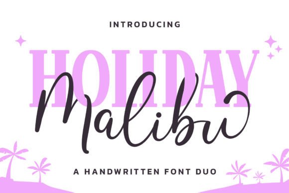 Malibu Holiday Duo: A Playful Web Font for Digital Brands