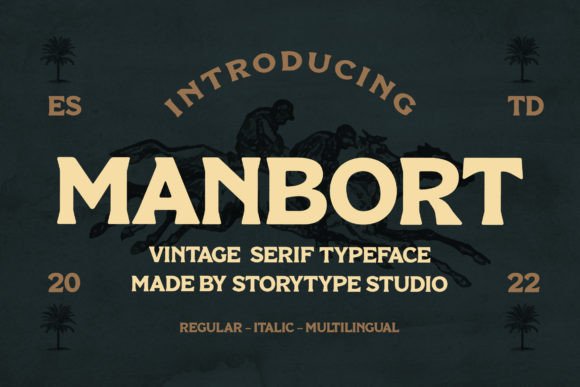 Manbort: The Vintage Serif Typeface for Bold Campaigns
