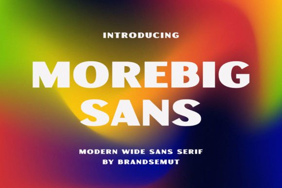 Morebig Sans Typeface Review for Modern Branding