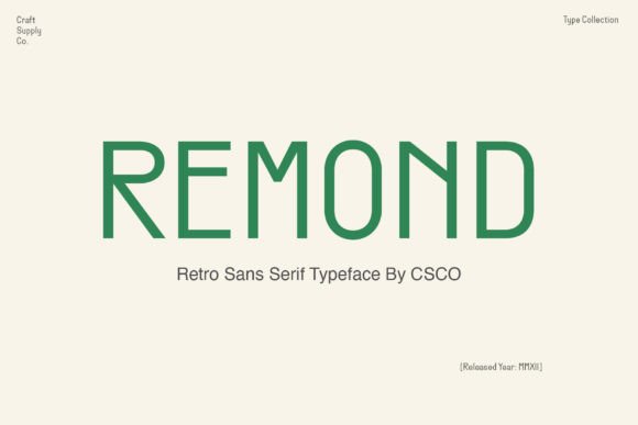 Remond: A Retro Sans Serif Typeface for Modern Editors
