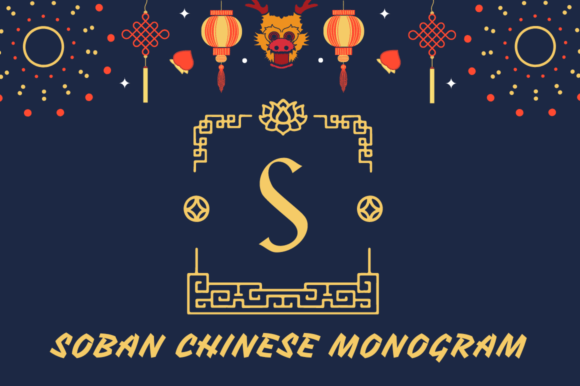 Soban Chinese Monogram: A Display Font for Digital Design