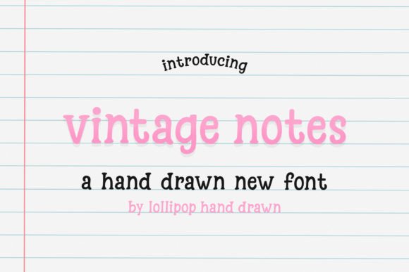 Vintage Notes Font Review for Digital Campaigns